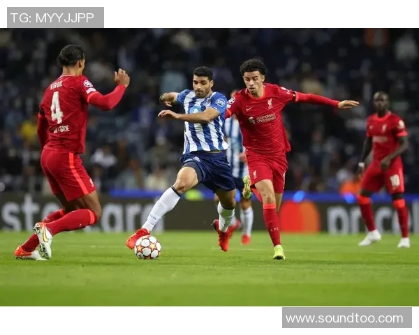 足总杯精彩对决利物浦4-3波尔图十大进球瞬间点燃全场激情